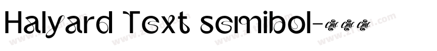 Halyard Text semibol字体转换